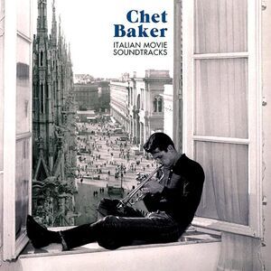 Chet Baker - Italian Movie Soundtracks (ltd. ed.) (180g) - Vinyl LP